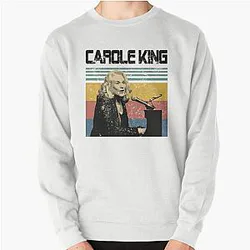 Carole King Unisex T-Shirt Gift Pullover Sweatshirt