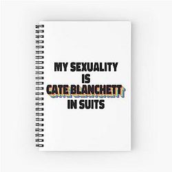 My Sexuality Is Cate Blanchett In Suits Notebook