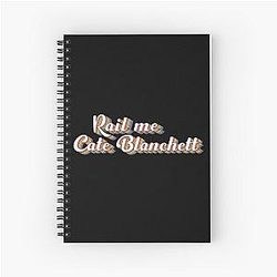 Cate Blanchett Spiral Notebook