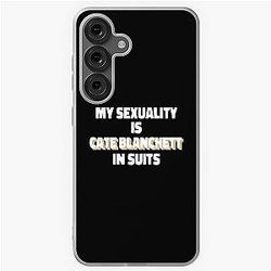 My Sexuality Is Cate Blanchett in Suits Samsung Galaxy Case