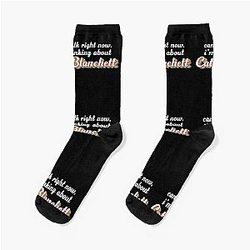 Cant talk right now, I'm thinking about Cate Blanchett Socks