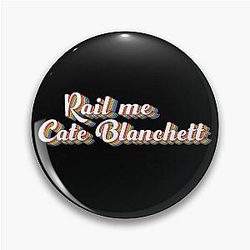 Rail and Cate Blanchett