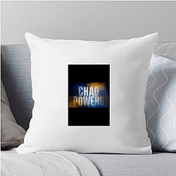 Chad Powers Always Hilarious Always Entertaining Chad Powers Pillows Cover