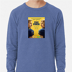 Chad Powers My Favorite Football Show Chad Powers Sweatshirts