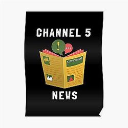 Channel 5 Posters - CHANNEL 5 NEWS | Andrew Callaghan | All Gas No Breaks Poster RB2405