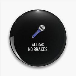 Channel 5 Pins - All Gas No Brakes - Andrew Callaghan YouTube Inspired Pin RB2405
