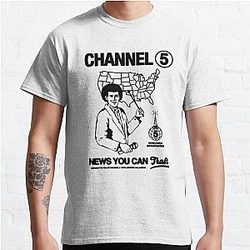 Channel 5 T-Shirts - News You Can Trust Classic T-Shirt