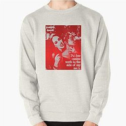 IN THE SIDE OF MY NECK - CHAPPELL ROAN Pullover Sweatshirt