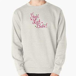 Chappell roan good luck babe Pullover Sweatshirt
