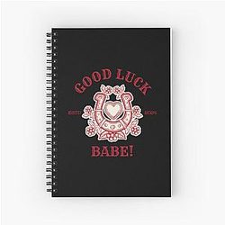 Good Luck Babe Chappell Roan Spiral Notebook