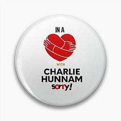 In a Relationship With Charlie Hunnam Sorry Pin