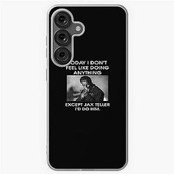 Charlie Hunnam Today I Don't Feel Like Doing Samsung Galaxy Case