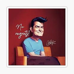 Charlie Sheen No Regrets Sticker