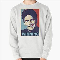 Winning by Charlie Sheen Pullover Sweatshirt
