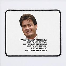 Charlie Sheen Quotes Mouse Pad