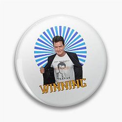 Charlie Sheen Winning Pin