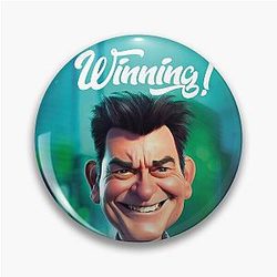 Charlie Sheen - Winning Pin