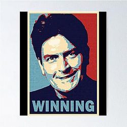 Winning by Charlie Sheen Poster