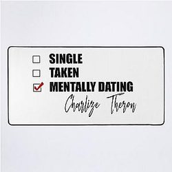 Mentally Dating Charlize Theron Desk Mat