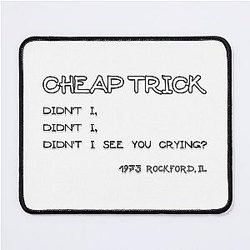 Cheap Trick Mouse Pad