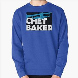 Chet Baker Poster Pullover Sweatshirt