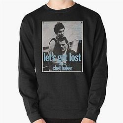 "Let&x27 get lost", by Chet Baker Classic  Pullover Sweatshirt