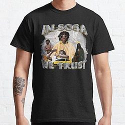 in sosa we trust chief keef Classic T-Shirt RB0811