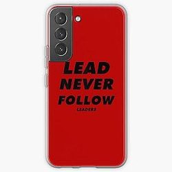 Lead Never Follow- Lead Never Follow Leaders - CHIEF KEEF Lead Never Follow Leaders Samsung Galaxy Soft Case RB0811