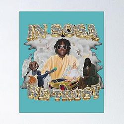 in sosa we trust chief keef Classic T-Shirt Poster RB0811