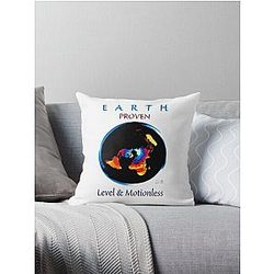 Earth Proven Level & Motionless Throw Pillow