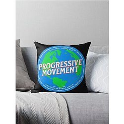 PMD00580 Progressive Movement Designs Earth shows you support progressive policy goals as a global movement progressive Democrats Independents and Bernie Sanders supporters Throw Pillow