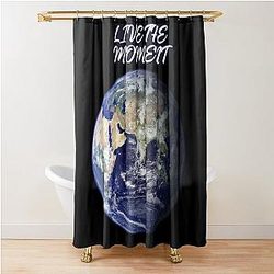 LIVE THE MOMENT LOOK EARTH  Shower Curtain