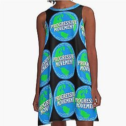 PMD00580 Progressive Movement Designs Earth shows you support progressive policy goals as a global movement progressive Democrats Independents and Bernie Sanders supporters A-Line Dress