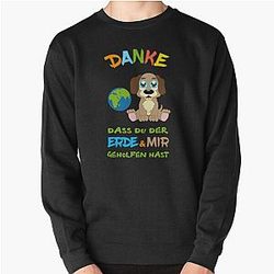  that you helped the earth & me. For the people Pullover Sweatshirt