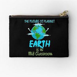 The future of plannet earth is in my classroom,funny quote for earth day celebration,great gift for envirement Zipper Pouch