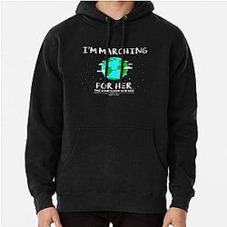I'm Marching For Her The March For Science Earth Day Pullover Hoodie