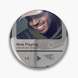 Deuces Chris Brown Inspired Music Phone Case Pin