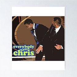 Chris Rock Slap by Will Smith Everybody Poster