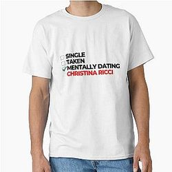 Mentally Dating Christina Ricci Classic Tee