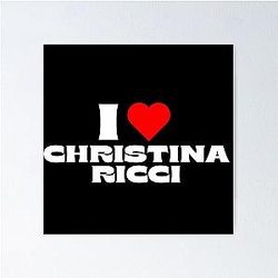 I Love Christina Ricci - White Fonts Poster