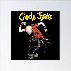  circle jerks Poster