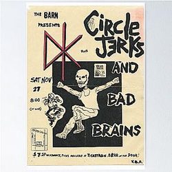 Circle Jerks Punk Show Flyer with Dead Kennedys and Bad Brains Poster