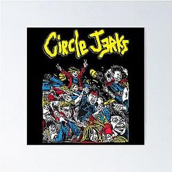  circle jerks Poster