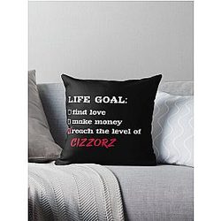 Life goal Cizzorz Throw Pillow