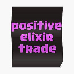 clash royale positive elixir trade Classic Poster RB2709