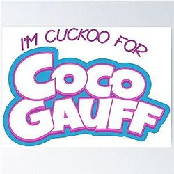 I'm Cuckoo for Coco Gauff Poster