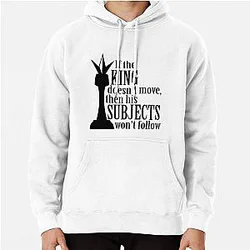 Code Geass Hoodies - If the king doesn't move, then his subjects won't follow Pullover Hoodie RB1710