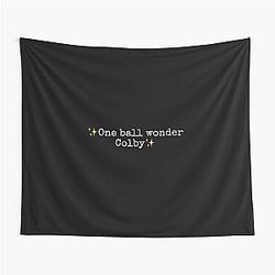 One ball wonder Colby brock Tapestry