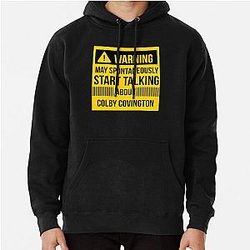 Warning may spontaneously talk about Colby Covington hoodie