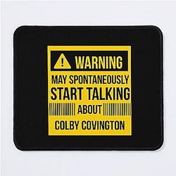 Warning May Spontaneously Talk About Colby Covington Mouse Pad